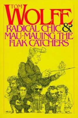 Book cover for Radical Chic & Mau-Mauing the Flak Catchers