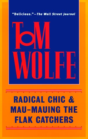 Book cover for Radical Chic and Mau-Mauing the Flak Catchers