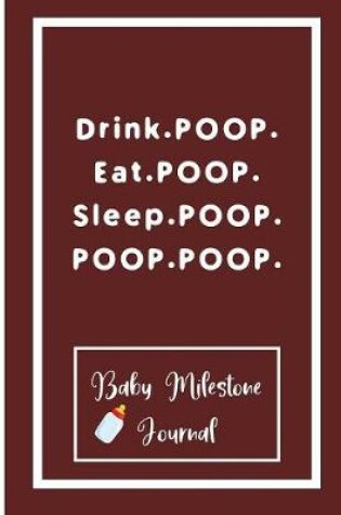 Cover of Drink.POOP. Eat.POOP. Sleep.POOP. POOP.POOP.