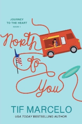 Cover of North to You