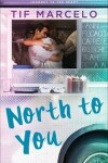 Book cover for North to You
