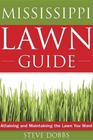 Cover of The Mississippi Lawn Guide