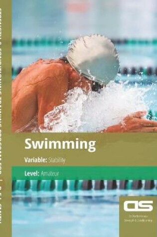 Cover of DS Performance - Strength & Conditioning Training Program for Swimming, Stability, Amateur