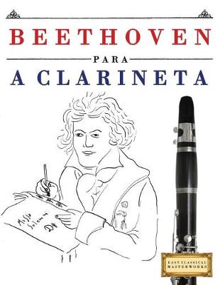 Book cover for Beethoven Para a Clarineta