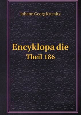 Book cover for Encyklopa&#776;die Theil 186