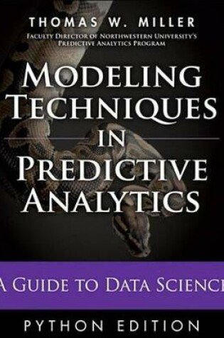 Cover of Modeling Techniques in Predictive Analytics with Python and R