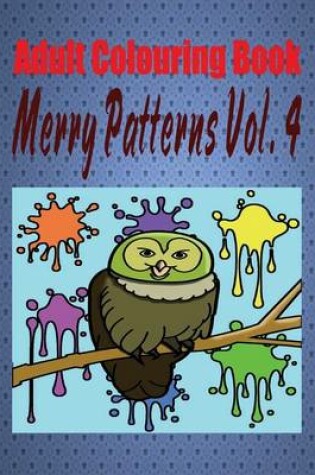 Cover of Adult Colouring Book Merry Patterns Vol. 4