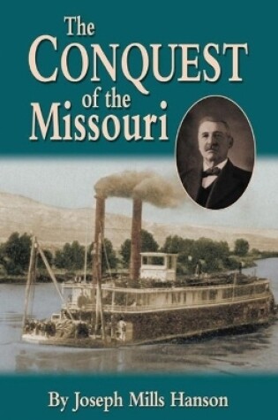 Cover of Conquest of the Missouri, The