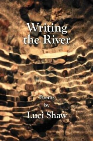 Cover of Writing the River