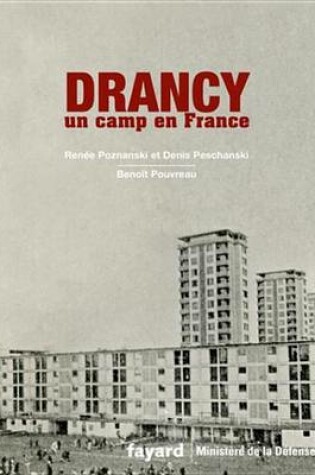 Cover of Drancy, Un Camp En France