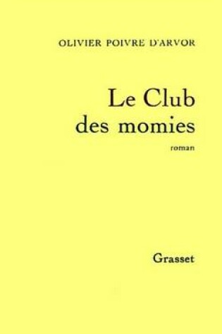 Cover of Le Club Des Momies