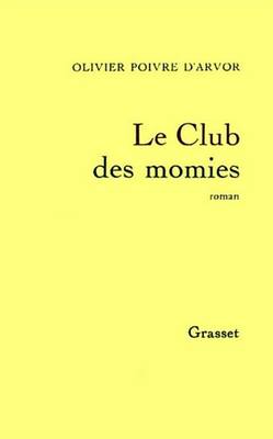 Book cover for Le Club Des Momies