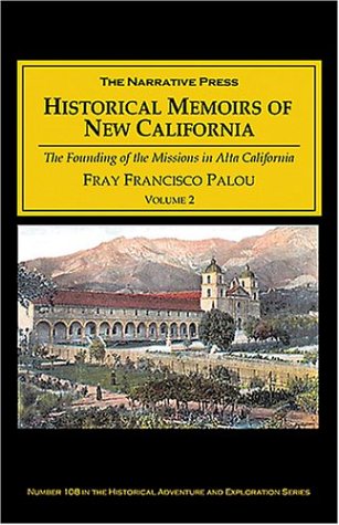 Book cover for Historical Memoirs of New California, Vol 2