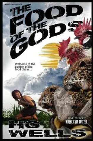 Cover of The Food of the Gods (Illustrated)