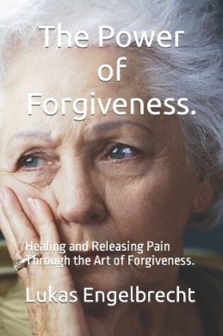 Cover of The Power of Forgiveness.