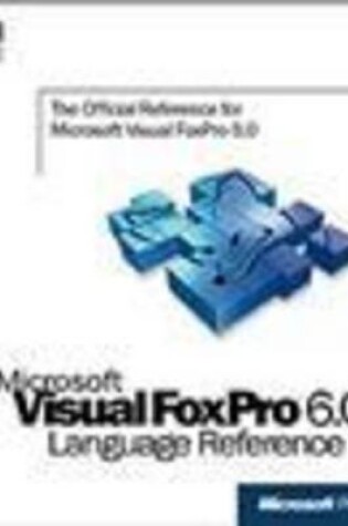 Cover of Microsoft Visual Foxpro Language Reference