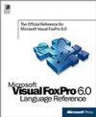 Book cover for Microsoft Visual Foxpro Language Reference