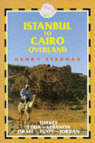 Cover of Istanbul to Cairo Overland