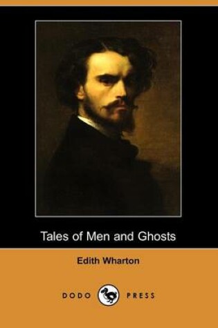 Cover of Tales of Men and Ghosts (Dodo Press)