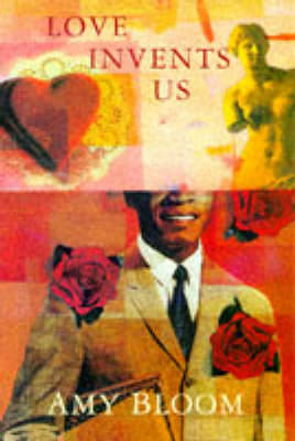 Book cover for Love Invents Us