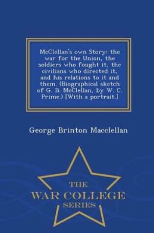 Cover of McClellan's Own Story