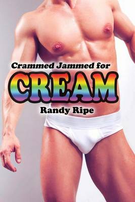 Book cover for Crammed Jammed for Cream 3 Story Set