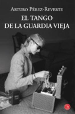Book cover for El tango de la Guardia Vieja