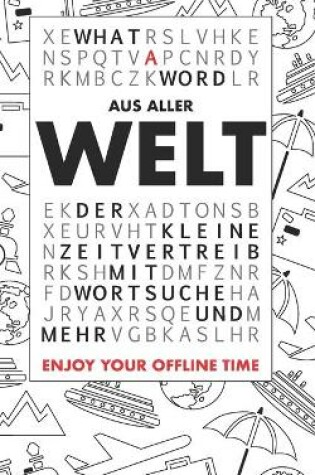 Cover of What A Word - Aus aller Welt