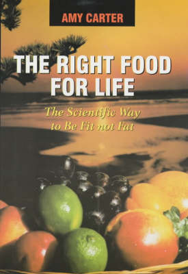 Book cover for The Right Food for Life