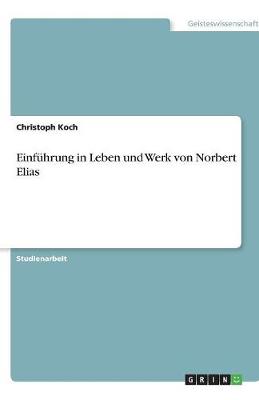 Book cover for Einführung in Leben und Werk von Norbert Elias