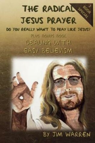 Cover of The Radical Prayer of Jesus