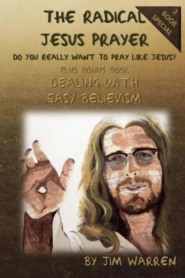Book cover for The Radical Prayer of Jesus