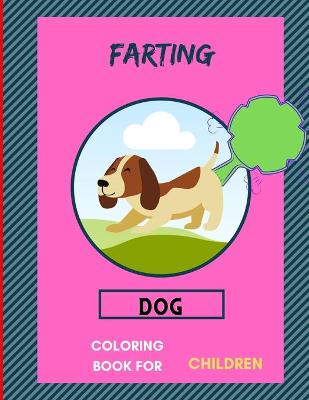 Book cover for Farting dog coloring book for children