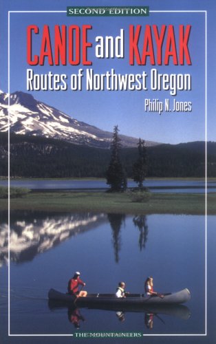 Book cover for Canoe and Kayak Routes of Northwest Oregon