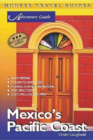 Cover of Mexico's Pacific Coast Adventure Guide