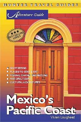 Book cover for Mexico's Pacific Coast Adventure Guide