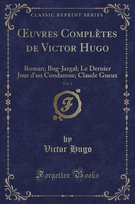 Book cover for Oeuvres Complètes de Victor Hugo, Vol. 2