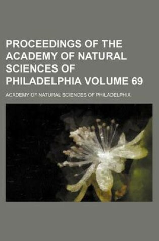 Cover of Proceedings of the Academy of Natural Sciences of Philadelphia Volume 69