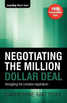 Book cover for Negotiating the Million Dollar Deal