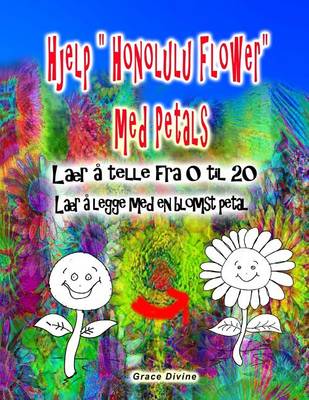 Book cover for Hjelp " Honolulu Flower" med Petals Laer a telle fra 0 til 20 Laer a legge med en blomst petal