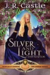 Book cover for Silver and Light