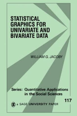 Cover of Statistical Graphics for Univariate and Bivariate Data