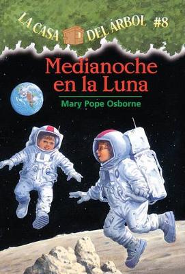 Book cover for Medianoche En La Luna (Midnight on the Moon)