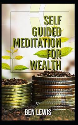 Book cover for Powerful Self Guided Meditation for Wealth