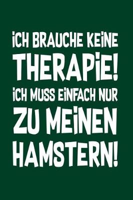 Book cover for Therapie? Lieber Hamster