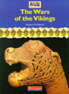 Book cover for History Topic Books: Wars and Warriors: The Wars of the Vikings    (Paperback)