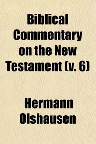 Cover of Biblical Commentary on the New Testament (Volume 6)