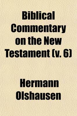 Book cover for Biblical Commentary on the New Testament (Volume 6)