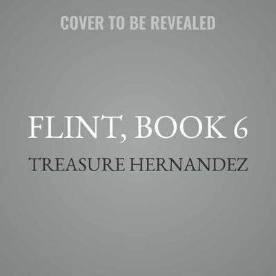 Cover of Flint, Book 6