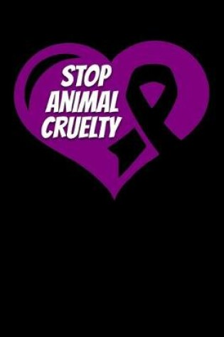 Cover of Stop Animal Cruelty